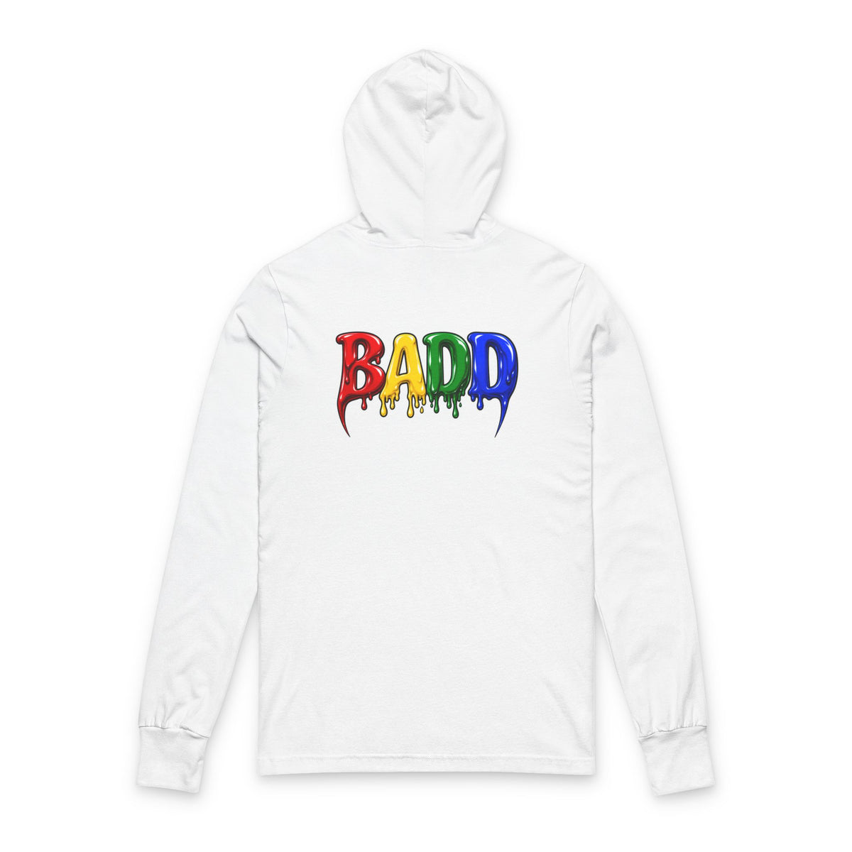 BADD Drippy  Hoodie Tee — Graphic Hooded Long Sleeve