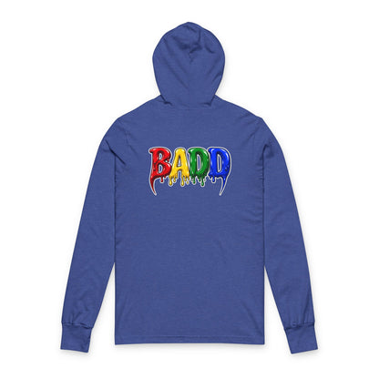 BADD Drippy  Hoodie Tee — Graphic Hooded Long Sleeve