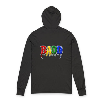 BADD Drippy  Hoodie Tee — Graphic Hooded Long Sleeve