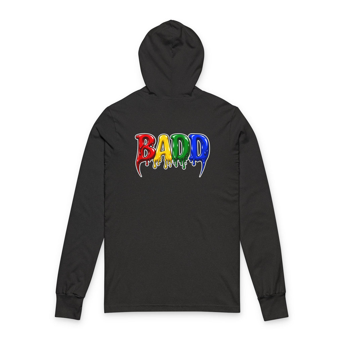 BADD Drippy  Hoodie Tee — Graphic Hooded Long Sleeve