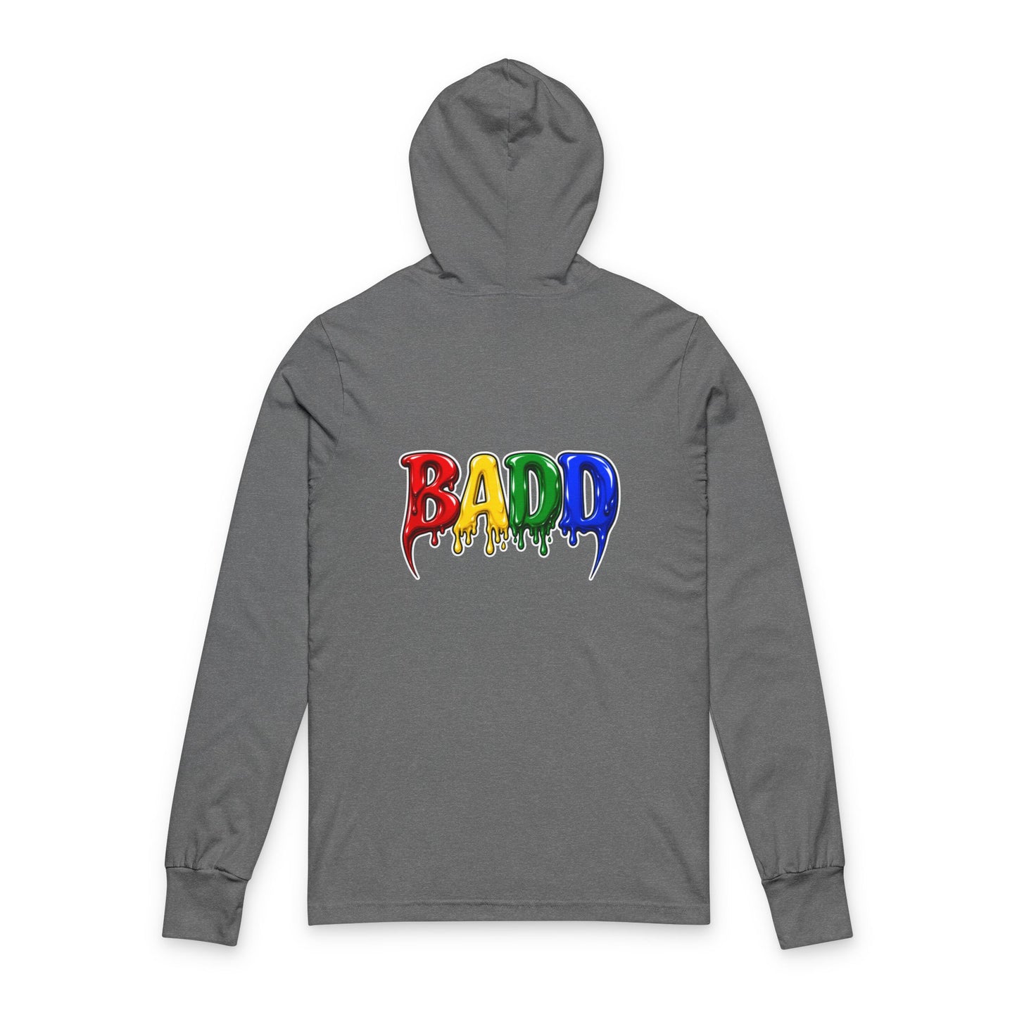 BADD Drippy  Hoodie Tee — Graphic Hooded Long Sleeve