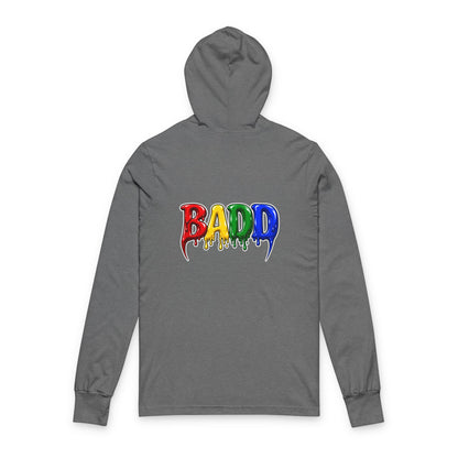 BADD Drippy  Hoodie Tee — Graphic Hooded Long Sleeve