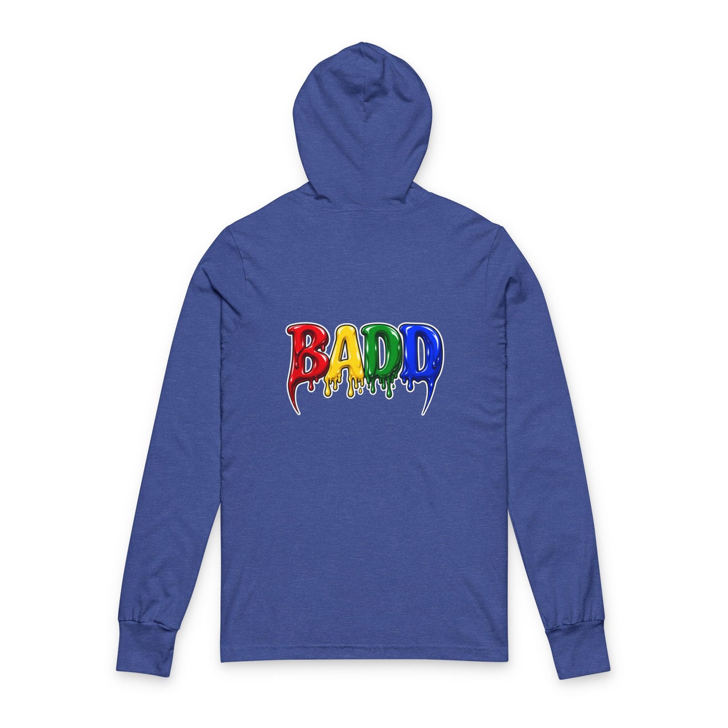 BADD Drippy  Hoodie Tee — Graphic Hooded Long Sleeve